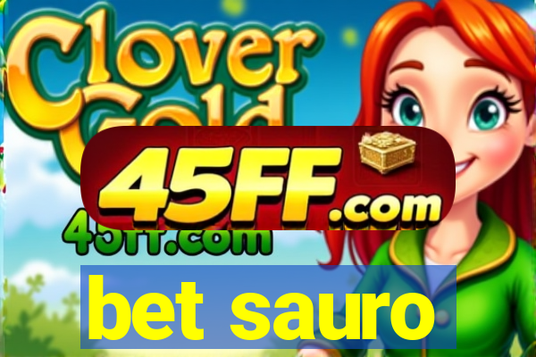 bet sauro